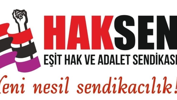 HAKSEN’den 1 Mayıs çağrısı…