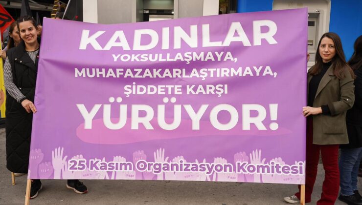 25 Kasım Kadına Yönelik Şiddetle Uluslararası Mücadele Günü yürüyüşü yarın Dereboyu’nda