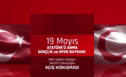 Milli Eğitim Bakanı Çavuşoğlu’nun 19 Mayıs Atatürk’ü Anma Gençlik ve Spor Bayramı açış konuşması
