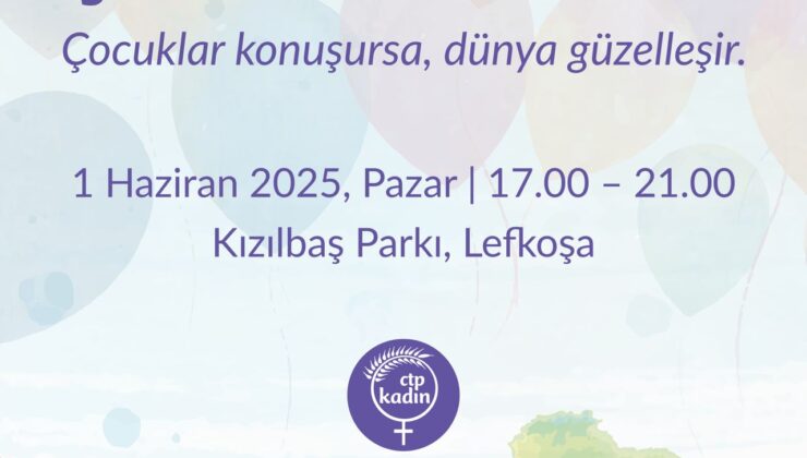 CTP Kadın Örgütü’nden Dünya Çocuk Günü etkinliği